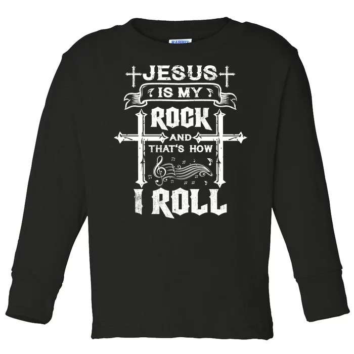 Jesus Is My Rock And Roll Christian Toddler Long Sleeve Shirt