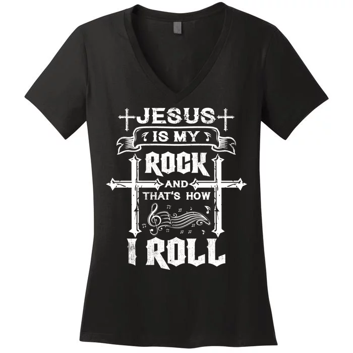 Jesus Is My Rock And Roll Christian Women's V-Neck T-Shirt