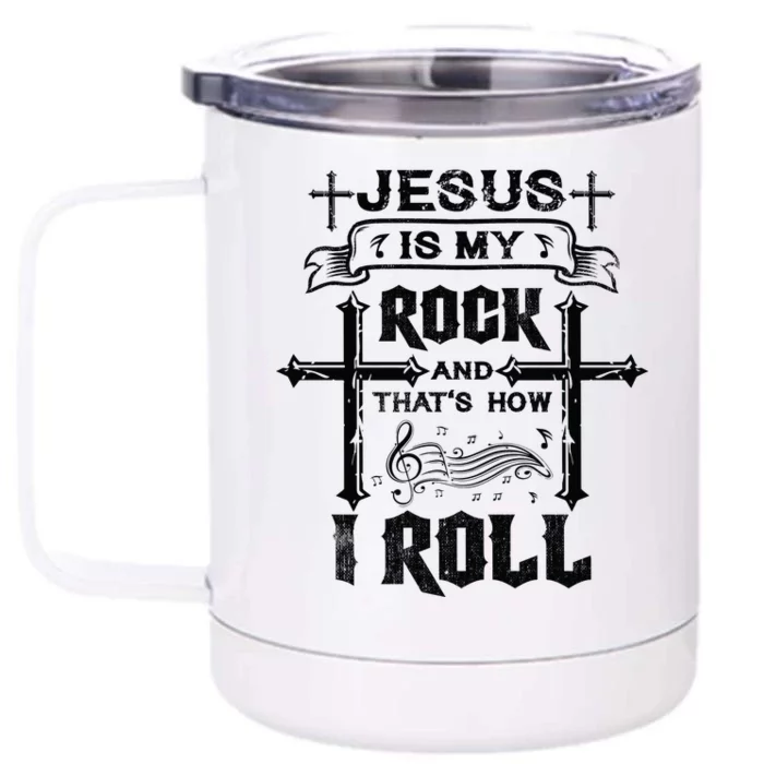 Jesus Is My Rock And Roll Christian Front & Back 12oz Stainless Steel Tumbler Cup