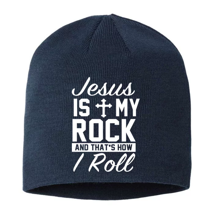 Jesus Is My Rock And That's How I Roll 8 1/2in Sustainable Knit Beanie