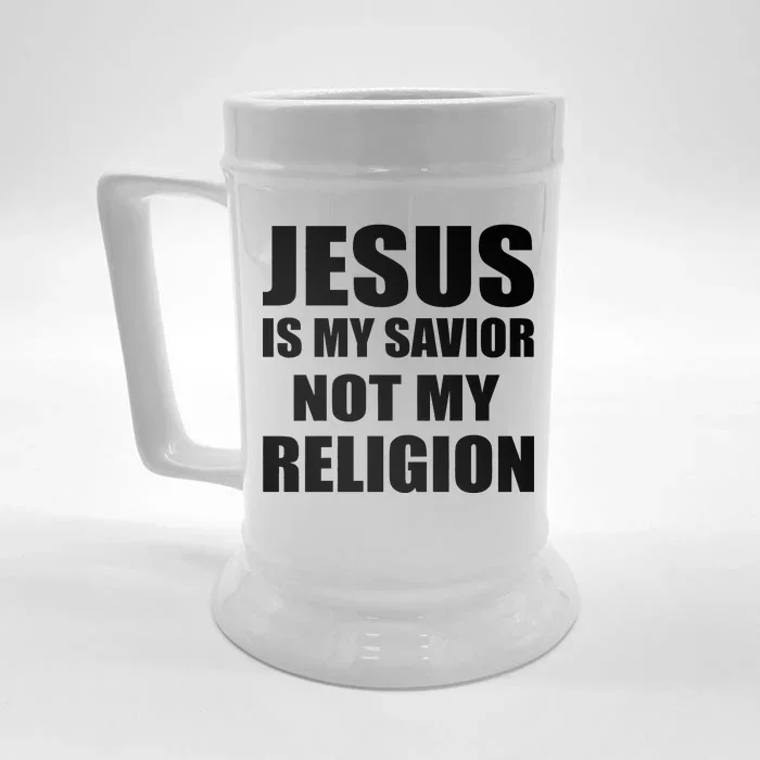 Jesus Is My Savior Not My Religion Front & Back Beer Stein