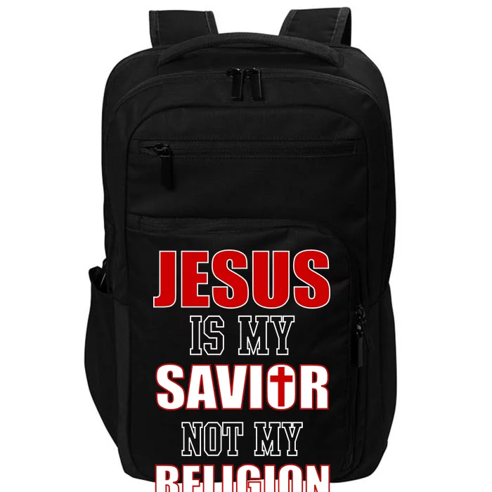 Jesus Is My Savior Not Religion Impact Tech Backpack