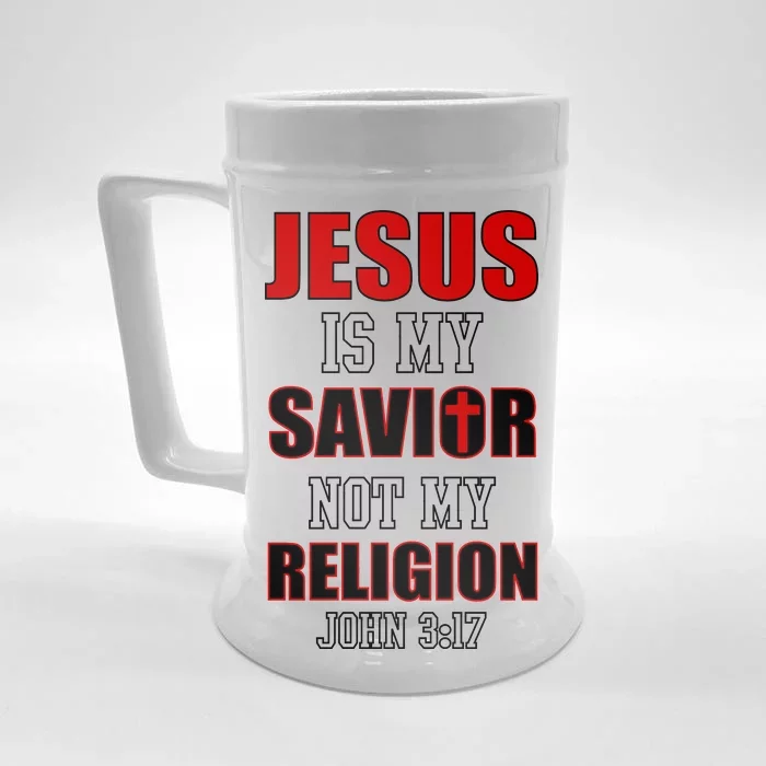 Jesus Is My Savior Not Religion Front & Back Beer Stein