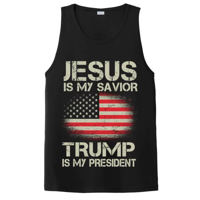 Jesus Is My Savior Trump Is My President Performance Tank