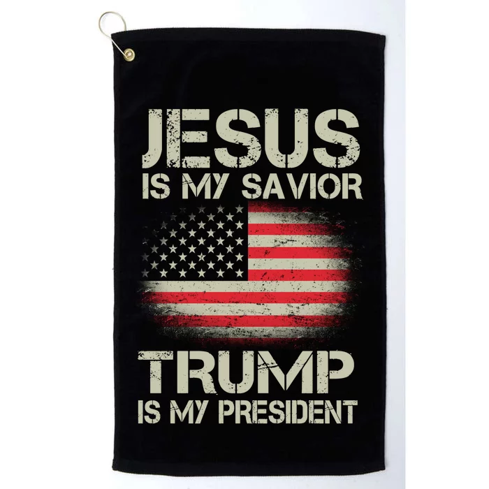 Jesus Is My Savior Trump Is My President Platinum Collection Golf Towel