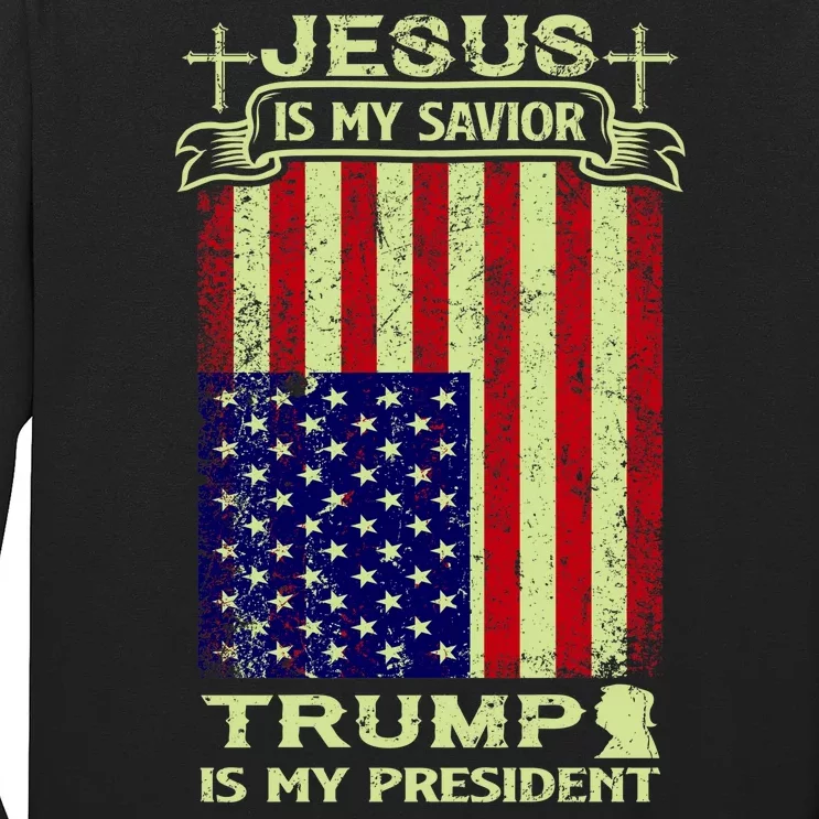 Jesus Is My Savior Trump Is My President 2020 Long Sleeve Shirt