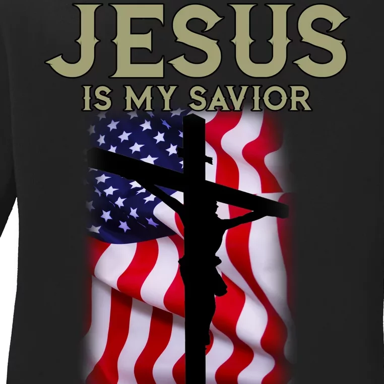 Jesus Is My Savior Trump Is My President American Cross Ladies Long Sleeve Shirt