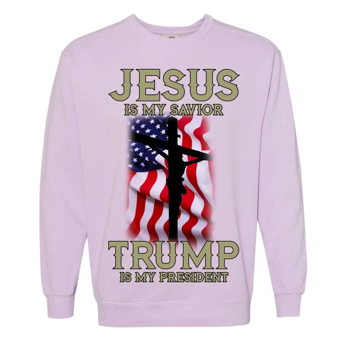 Jesus Is My Savior Trump Is My President American Cross Garment-Dyed Sweatshirt