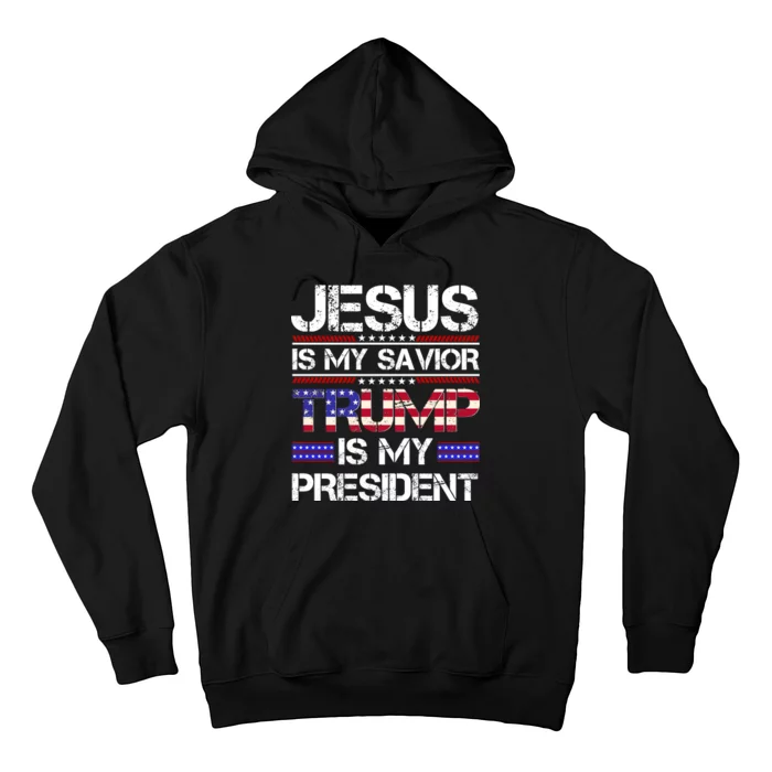 Jesus Is My Savior Trump Is My President Christian Hoodie