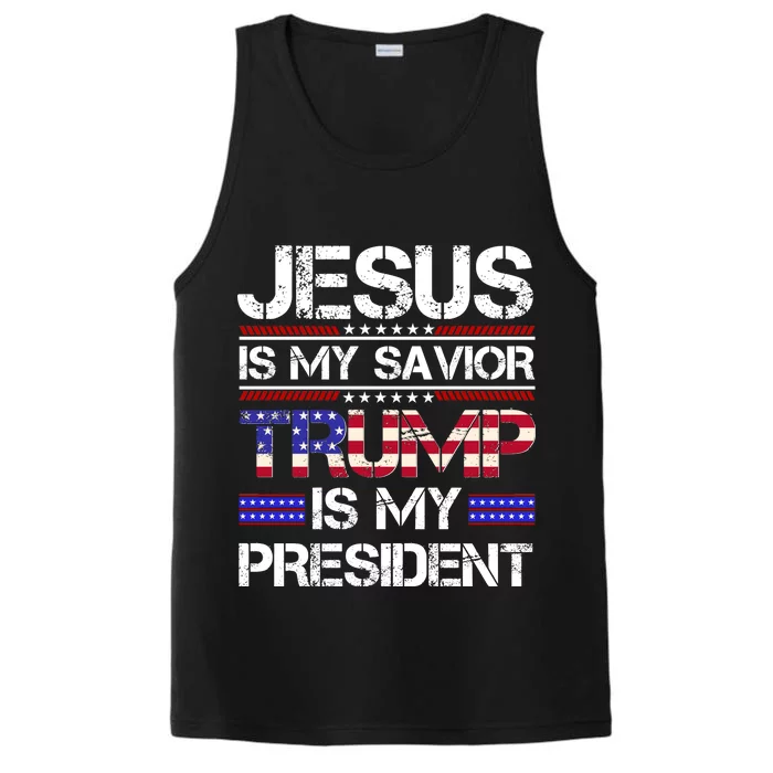 Jesus Is My Savior Trump Is My President Christian Performance Tank