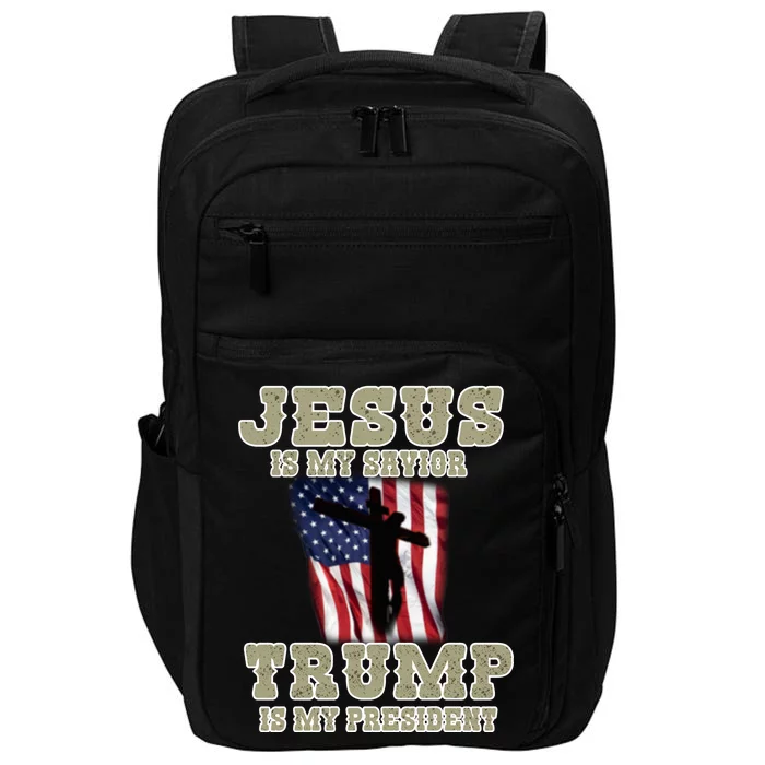 Jesus Is My Savior Trump Is My President Patriotic Flag Impact Tech Backpack