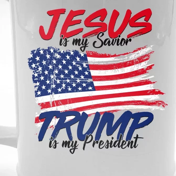 Jesus Is My Savior Trump Is My President USA Flag Front & Back Beer Stein