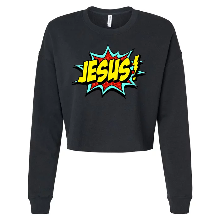 Jesus Is My Superhero Cropped Pullover Crew