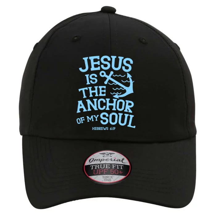 Jesus Is The Anchor Of My Soul Hebrews 6:19 The Original Performance Cap