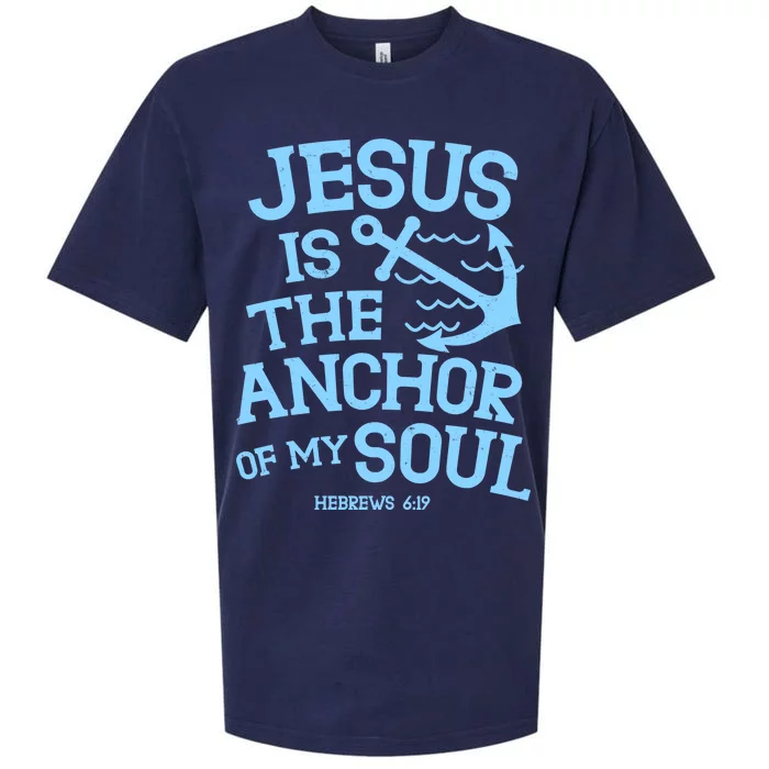 Jesus Is The Anchor Of My Soul Hebrews 6:19 Sueded Cloud Jersey T-Shirt