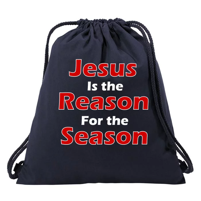 Jesus Is the Reason for Season Drawstring Bag