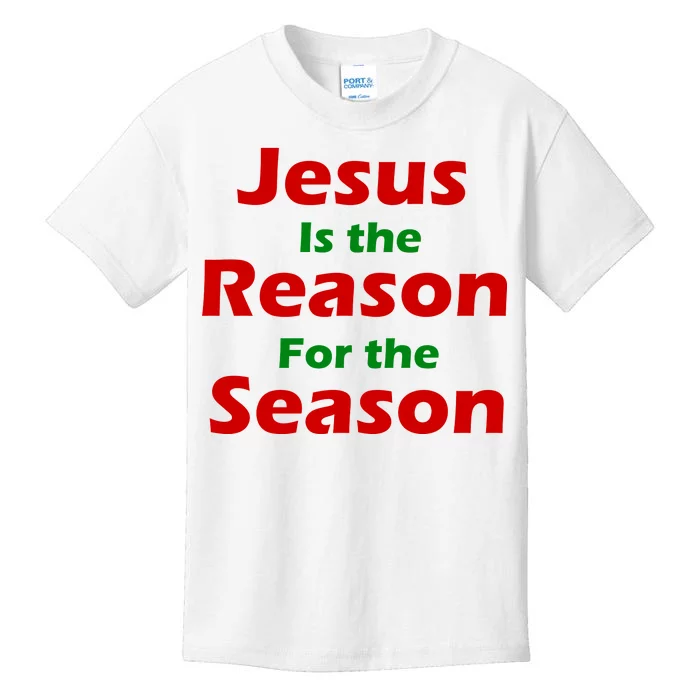 Jesus Is the Reason for Season Kids T-Shirt