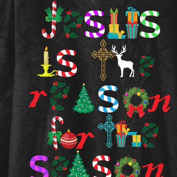 Jesus Is The Reason For The Season Christmas Hooded Wearable Blanket