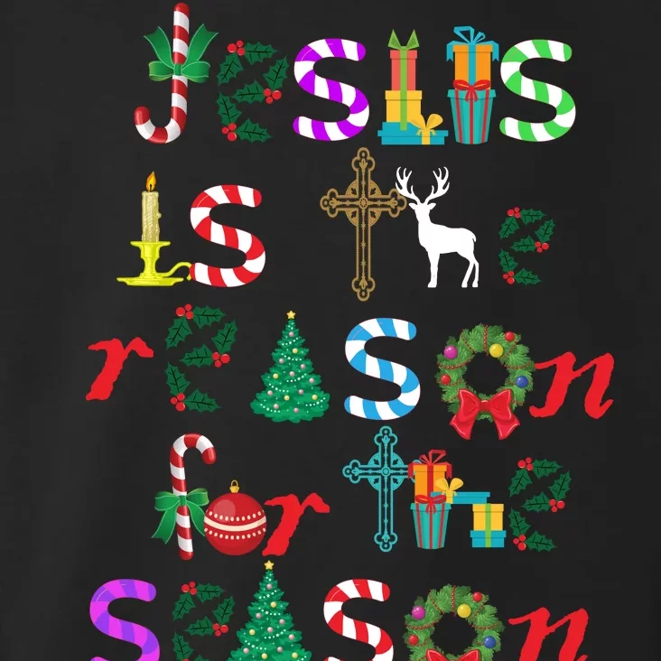 Jesus Is The Reason For The Season Christmas Toddler Hoodie