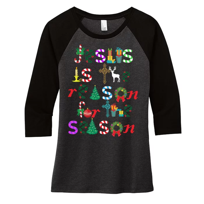 Jesus Is The Reason For The Season Christmas Women's Tri-Blend 3/4-Sleeve Raglan Shirt