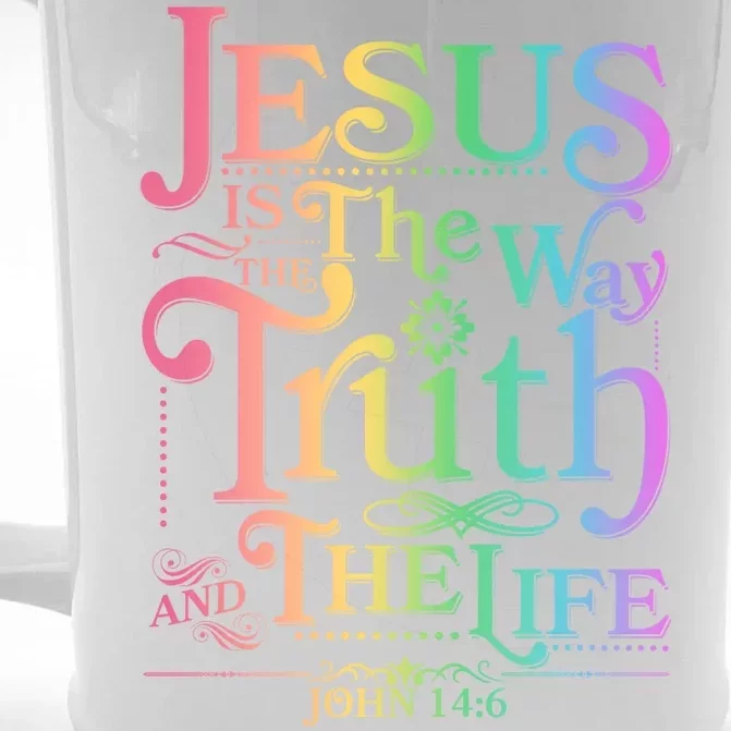 Jesus is the way the Truth and the Life John 14:6 Front & Back Beer Stein