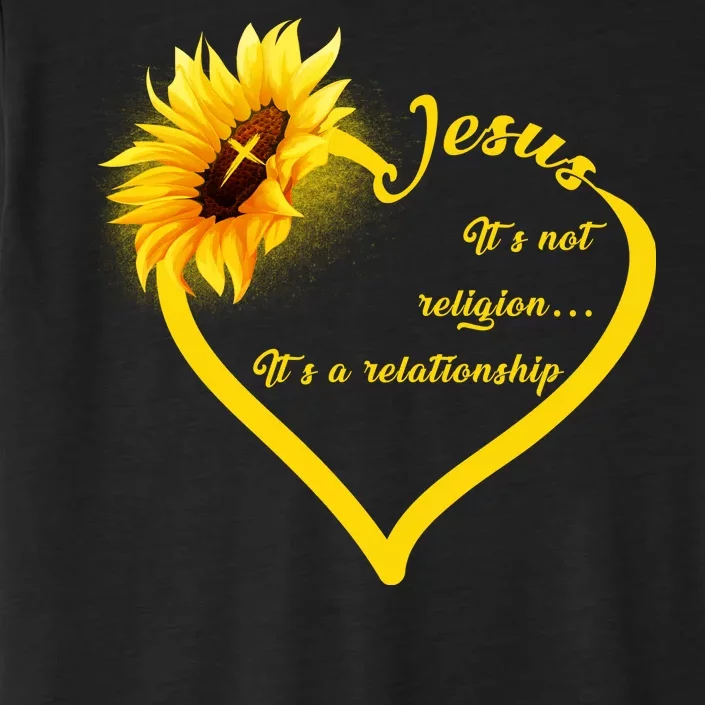 Jesus It's A Relationship ChromaSoft Performance T-Shirt