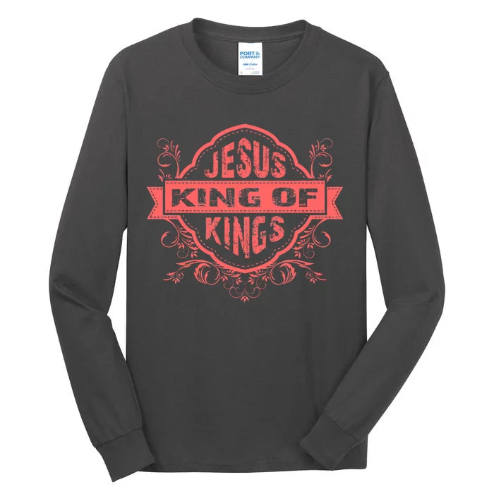 Jesus King of Kings Tall Long Sleeve T-Shirt