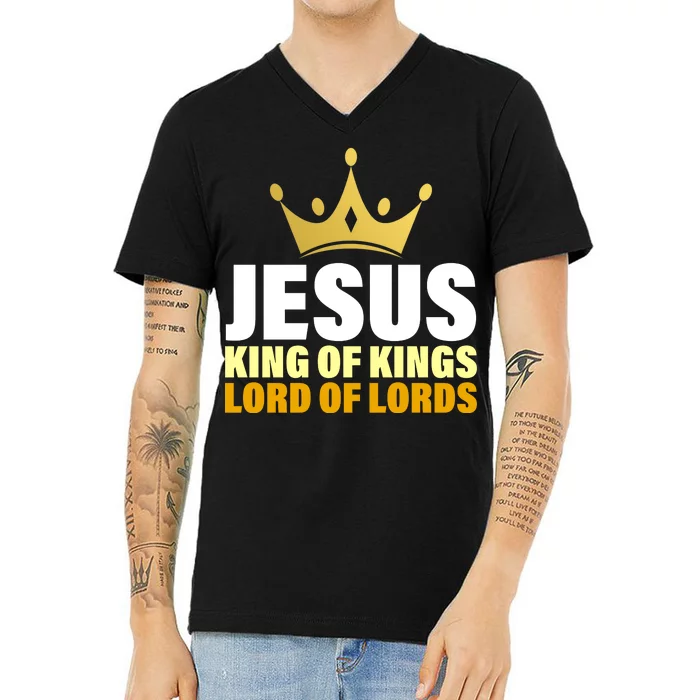 Jesus King Of Kings Lords Of Lords V-Neck T-Shirt