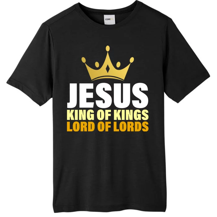 Jesus King Of Kings Lords Of Lords ChromaSoft Performance T-Shirt