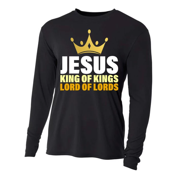 Jesus King Of Kings Lords Of Lords Cooling Performance Long Sleeve Crew