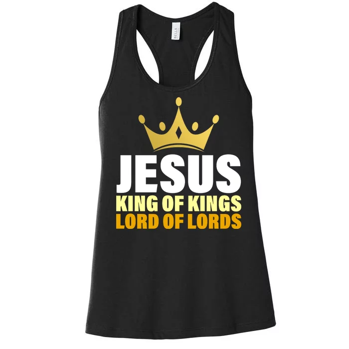 Jesus King Of Kings Lords Of Lords Women's Racerback Tank