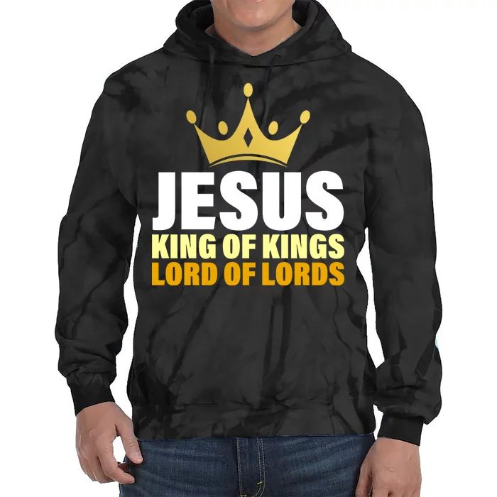 Jesus King Of Kings Lords Of Lords Tie Dye Hoodie