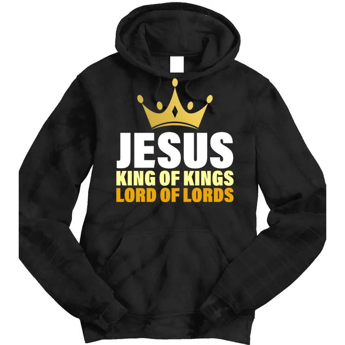 Jesus King Of Kings Lords Of Lords Tie Dye Hoodie