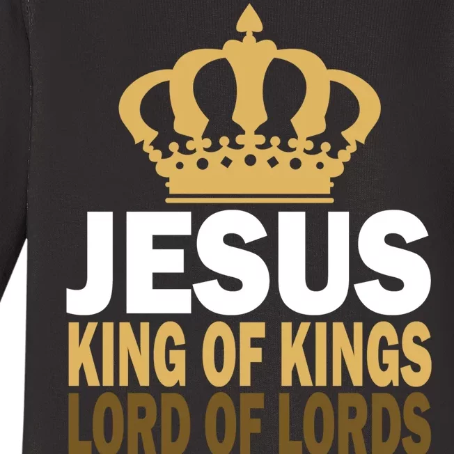 Jesus Lord Of Lords King Of Kings Baby Long Sleeve Bodysuit