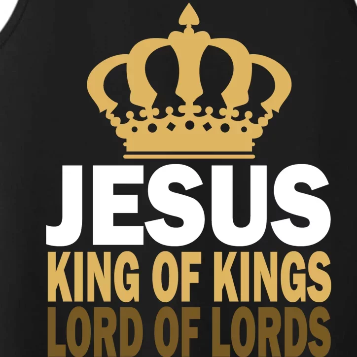 Jesus Lord Of Lords King Of Kings Performance Tank