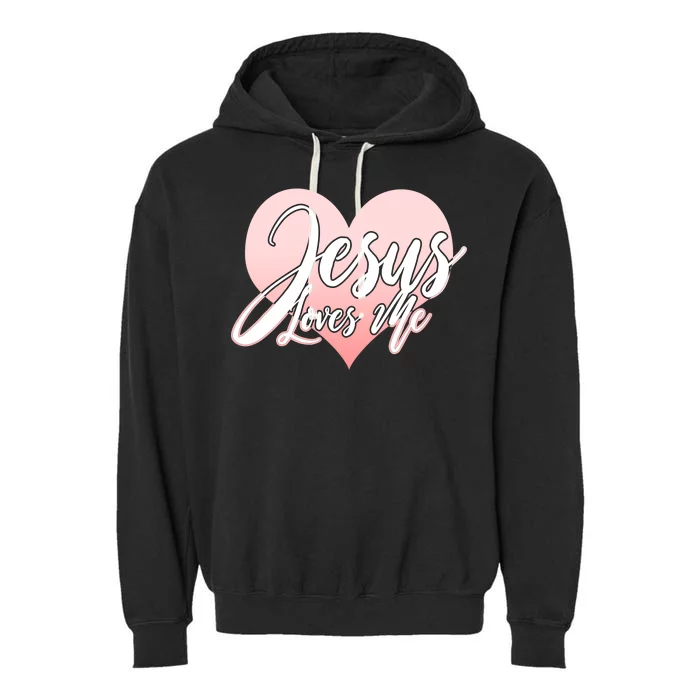 Jesus Love Me Garment-Dyed Fleece Hoodie