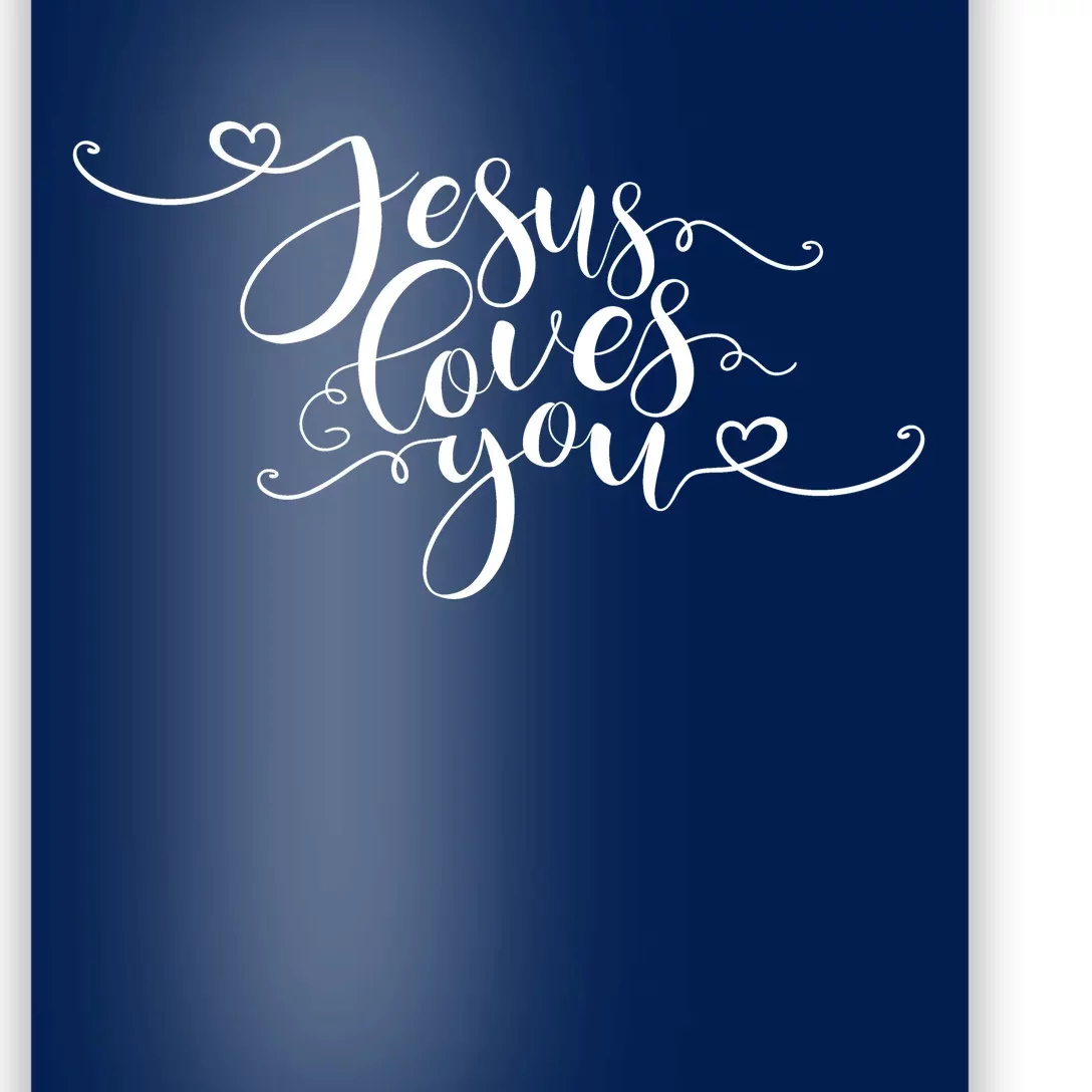 Jesus Loves You Cursive Style Poster