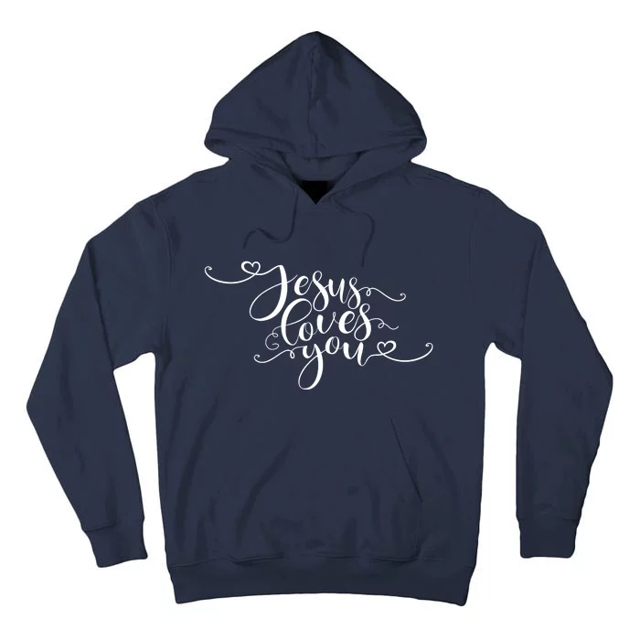 Jesus Loves You Cursive Style Tall Hoodie