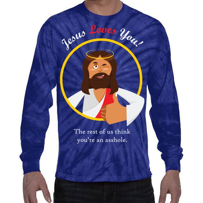 Jesus Loves You Funny Christian Tie-Dye Long Sleeve Shirt