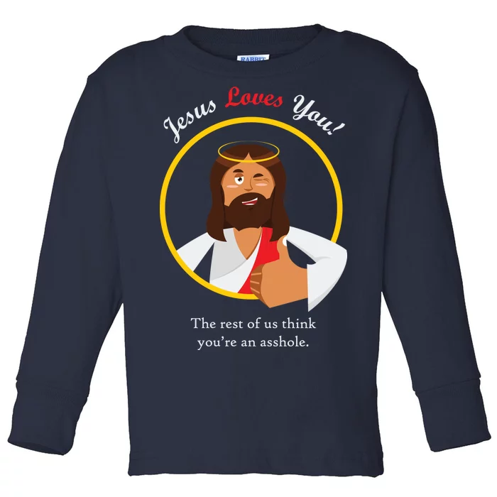 Jesus Loves You Funny Christian Toddler Long Sleeve Shirt