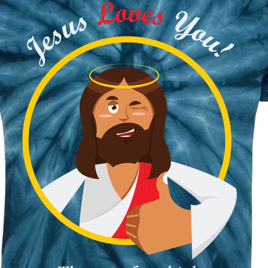 Jesus Loves You Funny Christian Kids Tie-Dye T-Shirt