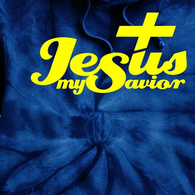 Jesus My Savior Christian Catholic Tie Dye Hoodie