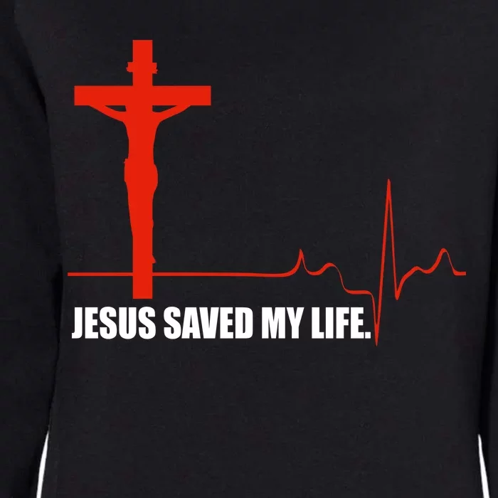 Jesus Saved My Life Womens California Wash Sweatshirt