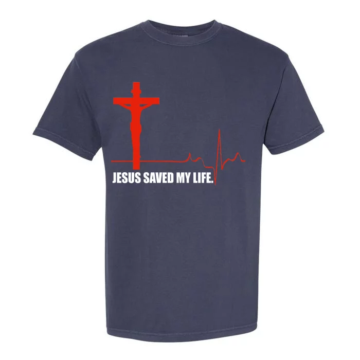 Jesus Saved My Life Garment-Dyed Heavyweight T-Shirt