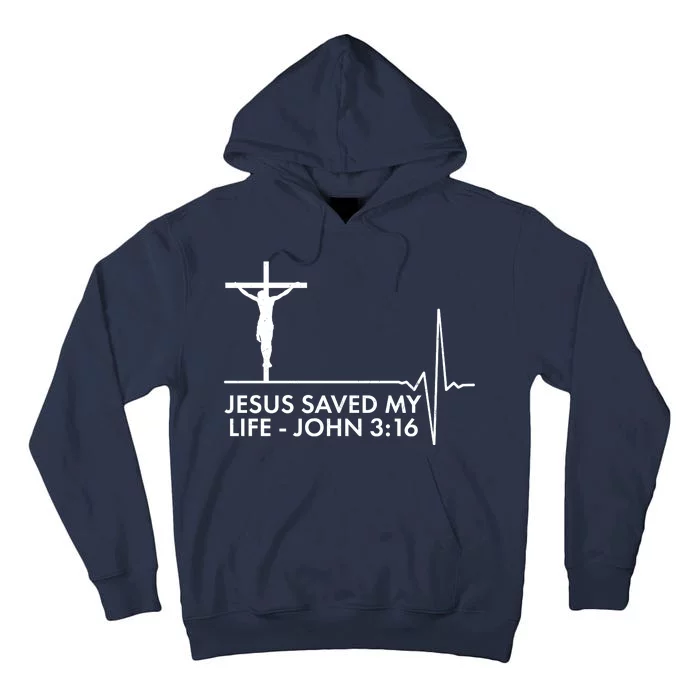 Jesus Saved My Life John 3:16 Heartbeat Tall Hoodie