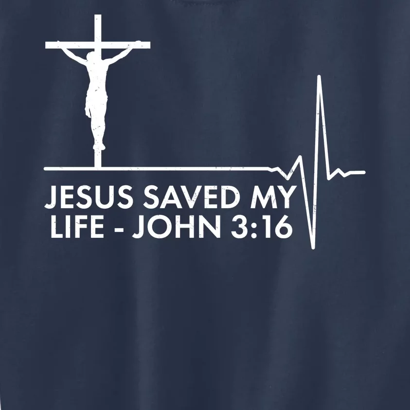 Jesus Saved My Life John 3:16 Heartbeat Kids Sweatshirt