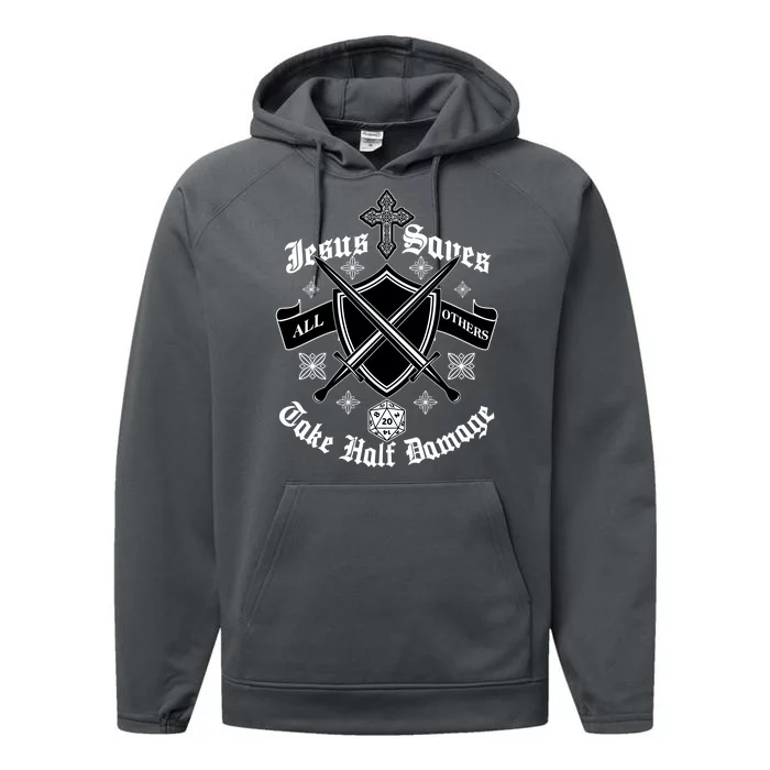 Jesus Saves All Others Take Half Damage DnD Game Performance Fleece Hoodie