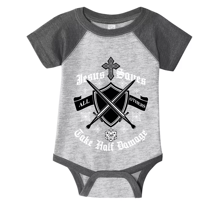 Jesus Saves All Others Take Half Damage DnD Game Infant Baby Jersey Bodysuit