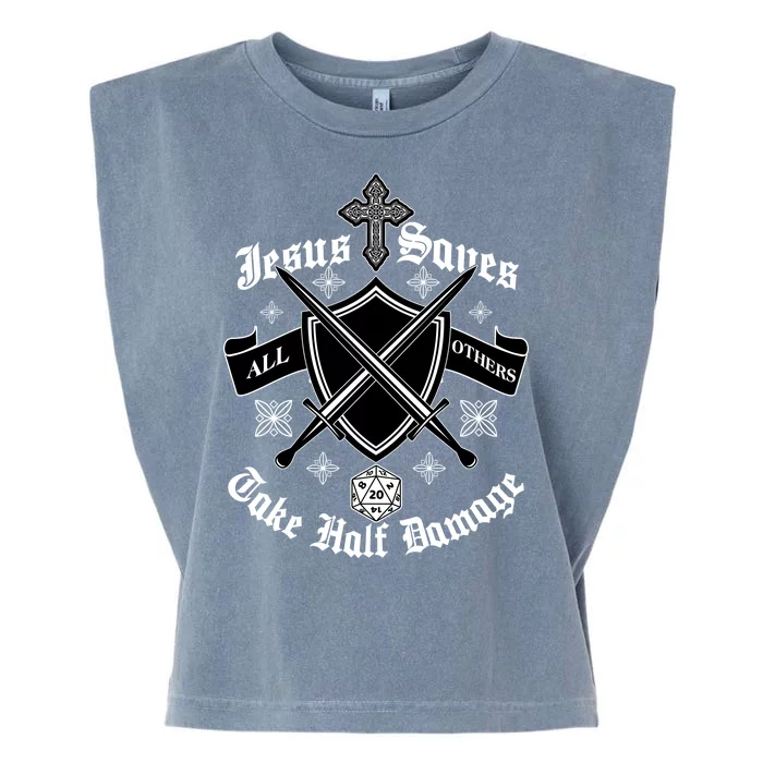 Jesus Saves All Others Take Half Damage DnD Game Garment-Dyed Women's Muscle Tee