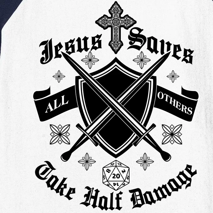 Jesus Saves All Others Take Half Damage DnD Game Baseball Sleeve Shirt